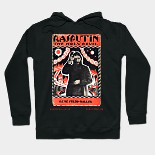 RASPUTIN – THE HOLY DEVIL by Rene Fulop-Miller Hoodie